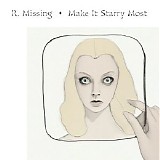 R. Missing - Make It Starry Most