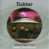 Nektar - Sunday Night At London Roundhouse  (2CD Remastered, Reissue)