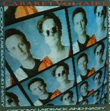 Cabaret Voltaire - Groovy, Laidback And Nasty