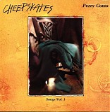 The Cheepskates - Songs Vol. 1 Perry Como