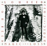Lou Reed - Magic And Loss