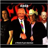 Dada (US) - A Friend Of Pat Robertson: The Sessions