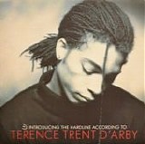 Terence Trent D'Arby - Introducing The Hardline According To Terence Trent D'Arby