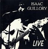 Guillory, Isaac - Live