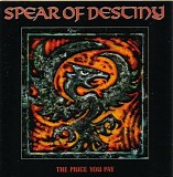 Spear Of Destiny - The Price You Pay