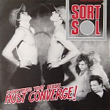 Sort Sol - Everything That Rises... Must Converge!
