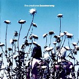 The Creatures - Boomerang