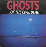 Nick Cave, Mick Harvey & Blixa Bargeld - Ghosts ... Of The Civil Dead