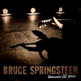Bruce Springsteen - 2005-08-13 Vancouver, Canada (official archive release)