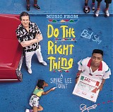 Various artists - (Music From) Do The Right Thing