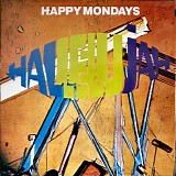 Happy Mondays - Hallelujah