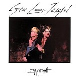Gene Loves Jezebel - Immigrant
