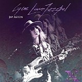 Gene Loves Jezebel - X [Love Death Sorrow]