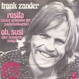 Frank Zander - Rosita (Heinz Schwalbe Der Pauschaltourist) / Oh, Susi (Der Zensierte Song)