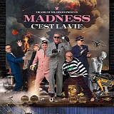 Madness - Theatre Of The Absurd Presents C'est La Vie