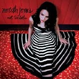 Norah Jones - Not Too Late