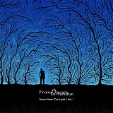 From Oceans To Autumn - Never Seen The Light: Volume I
