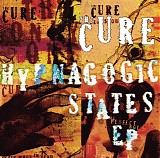 Cure - Hypnagogic States