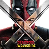 Various Artists - Deadpool & Wolverine OST