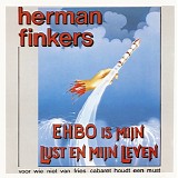 Herman Finkers - E.H.B.O. Is Mijn Lust En Mijn Leven