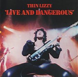 Thin Lizzy - Live And Dangerous
