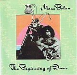 Marc Bolan - The Beginning Of Doves
