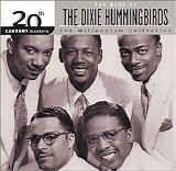 The Dixie Hummingbirds - 20th Century Masters: The Best of The Dixie Hummingbirds (The Millennium Collection)