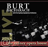 Burt Bacharach - Live @ The Sydney Opera House [with the Sydney Symphony Orchestra)