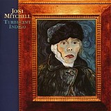 Joni Mitchell - Turbulent Indigo