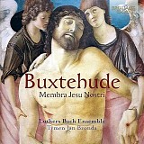 Tymen Jan Bronda - Membra Jesu Nostri, BUXWV 75