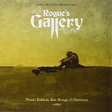 Wainwright III, Loudon - Rogue's Gallery: Pirate Ballads, Sea Songs And Chanteys
