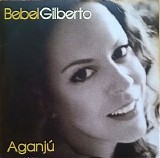 Bebel Gilberto - Aganju (4 Mixes)