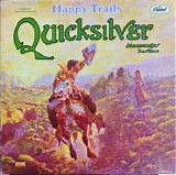 Quicksilver Messenger Service - Happy Trails