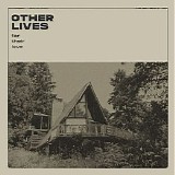 Other Lives - For Their Love
