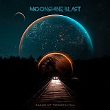 Moonshine Blast - Realm Of Possibilities
