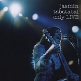 Jasmin Tabatabai - Only Live