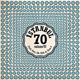 Various artists - Istanbul 70, Volume VI: Psych, Disco, Folk Edits by Baris K