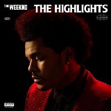 The Weeknd - The Highlights [Deluxe]