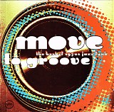 Various artists - Move To Groove: The Best Of 1970s Jazz-Funk