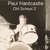 Paul Hardcastle - Old School 2
