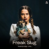 Freak Slug - Freak Slug On Audiotree Live