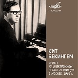Keith Beckingham - Plays Hammond Electric Organ In Moscow, 1966
