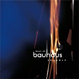 Bauhaus - Crackle: The Best Of Bauhaus