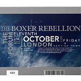 Boxer Rebellion, The - Live at The Forum