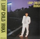 Iruka - Loop Child