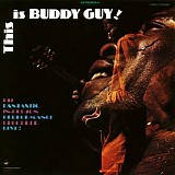 Buddy Guy - This Is Buddy Guy! (Live At New Orleans House)