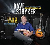 Dave Stryker - Stryker With Strings Goes To The Movies