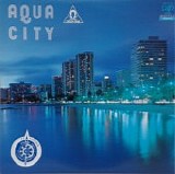 Sugiyama Kiyotaka and Omega Tribe - Aqua City