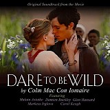 Hansard, Glen & Markéta Irglová - Dare To Be Wild OST