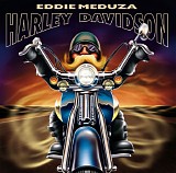 Eddie Meduza - Harley Davidson
